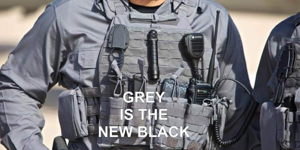 The Briefing Room - Tactical Gear Blog Grey is the New Black - Storm and Wolf Grey for Urban Environments Tactical Gear Australia