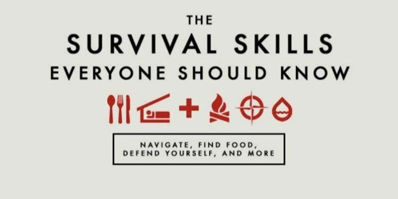 The Survival Skills Everyone Should Know